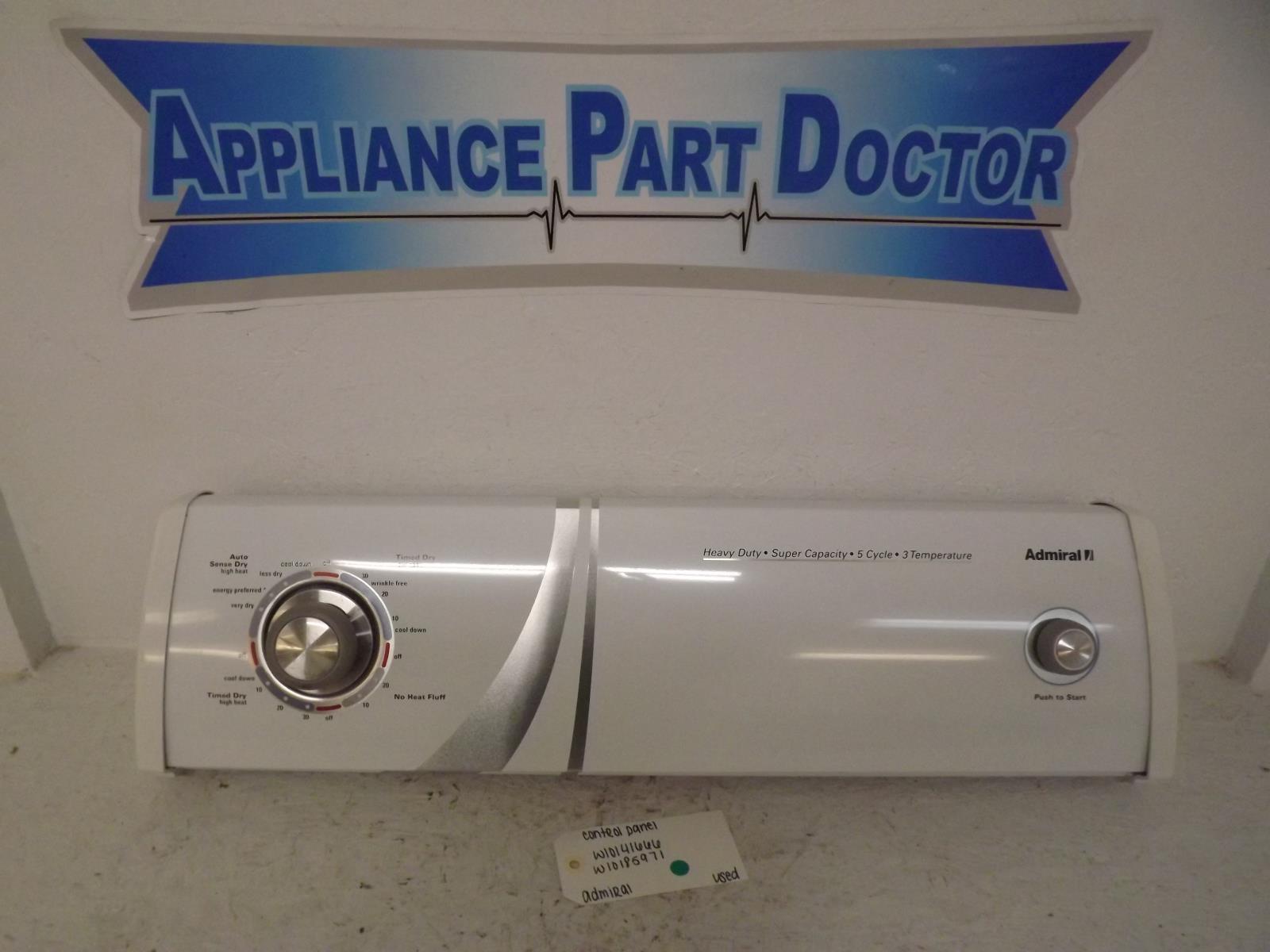 Admiral Dryer W10141666 W10185971 Control Panel Used Admiral Dryer W10141666 W10185971 Control Panel Used